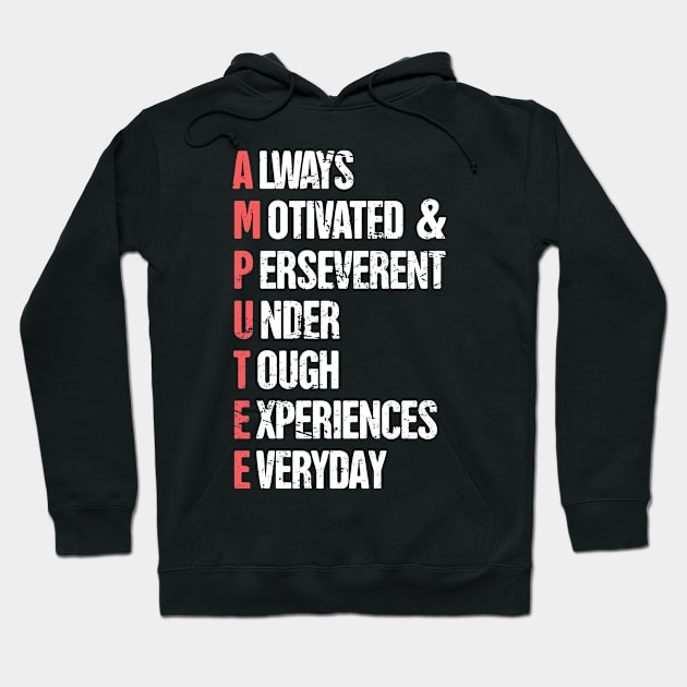 Motivational - Amputated Missing Arm Amputee Hoodie by MeatMan